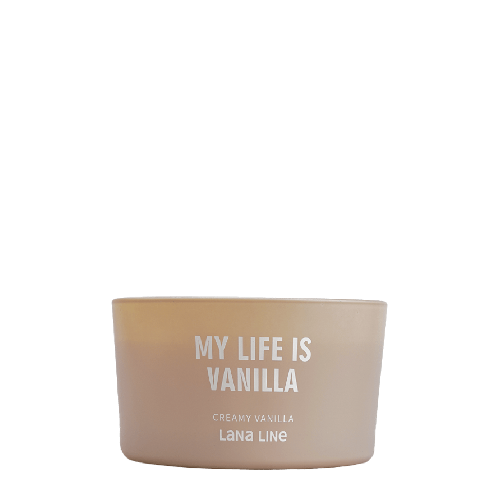 My Life Is a Vanilla Candle - Luxurious Warm Scented Candle - Lana Line
